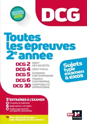 Couverture du produit · DCG - Toutes les épreuves de 2e année du DCG 2, 4, 5, 6, 10 - sujets et exos 2022-2023