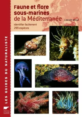 Couverture du produit · Faune et flore sous-marines de la Méditerranée