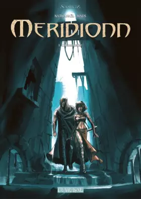 Couverture du produit · Méridionn, tome 1 : L'innommable