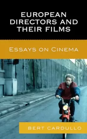 Couverture du produit · European Directors and Their Films: Essays on Cinema
