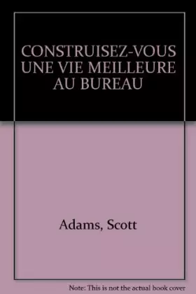 Couverture du produit · Construisez-vous une vie meilleure en fauchant des fournitures de bureau