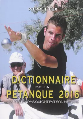 Couverture du produit · Dictionnaire de la pétanque