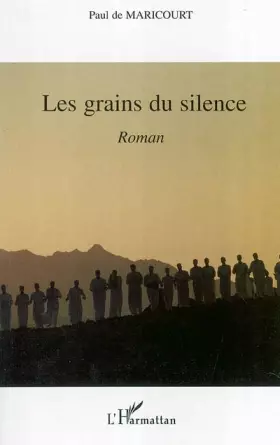 Couverture du produit · Les grains du silence