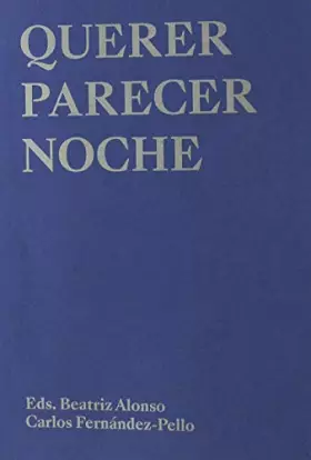 Couverture du produit · Querer parecer noche