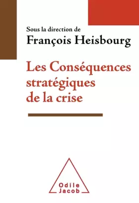 Couverture du produit · Les Conséquences stratégiques de la crise