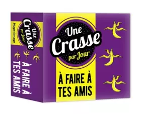Couverture du produit · Une crasse par jour A faire à tes amis 2020