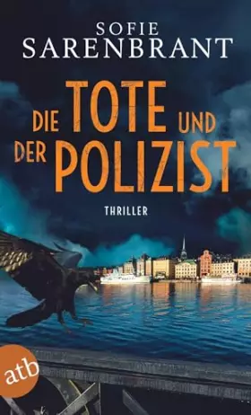 Couverture du produit · Die Tote und der Polizist: Thriller (Emma Sköld, Band 3)