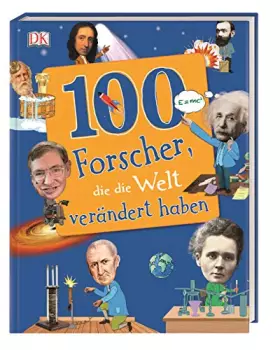 Couverture du produit · 100 Forscher, die die Welt verändert haben