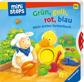 Couverture du produit · ministeps: Grün, gelb, rot, blau: Mein erstes Farbenbuch. Ab 24 Monaten