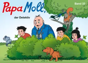 Couverture du produit · Papa Moll, der Detektiv: Band 33
