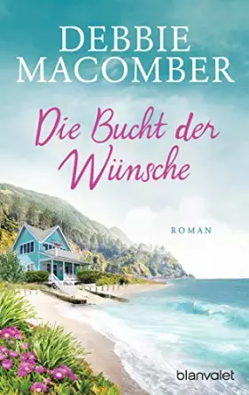 Couverture du produit · Die Bucht der Wünsche: Roman