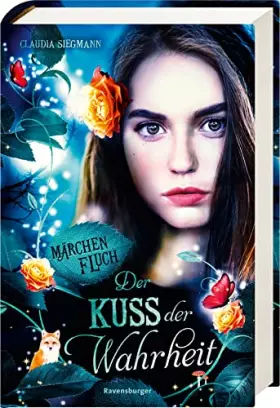 Couverture du produit · Märchenfluch, Band 3: Der Kuss der Wahrheit