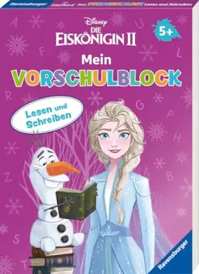 Couverture du produit · Disney Die Eiskönigin 2 Mein Vorschulblock Lesen und Schreiben - Konzentration, Erstes Lesen und Schreiben und Rätseln ab 5 Jah