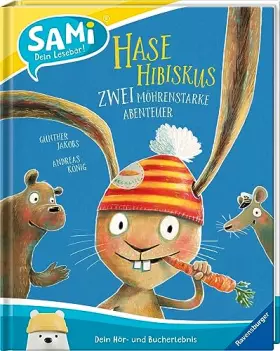 Couverture du produit · SAMi – dein Lesebär - Hase Hibiskus - Zwei möhrenstarke Abenteuer