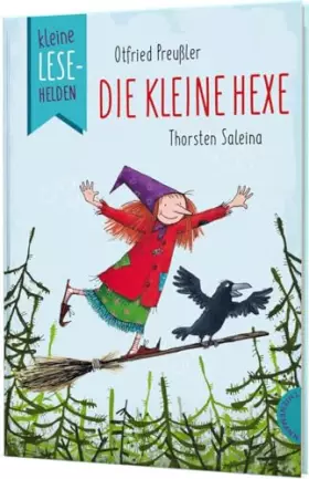 Couverture du produit · Kleine Lesehelden: Die kleine Hexe: Erstlesebuch für die 2. & 3. Klasse