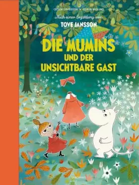 Couverture du produit · Die Mumins und der unsichtbare Gast: Nach einer Erzählung von Tove Jansson