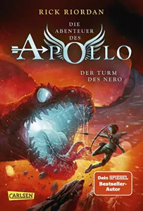 Couverture du produit · Die Abenteuer des Apollo 5: Der Turm des Nero: Vom olympischen Gott zum pickligen Teenager – urkomische Fantasy ab 12 Jahren üb