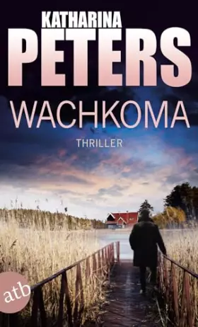 Couverture du produit · Wachkoma: Thriller (Hannah Jakob ermittelt, Band 2)