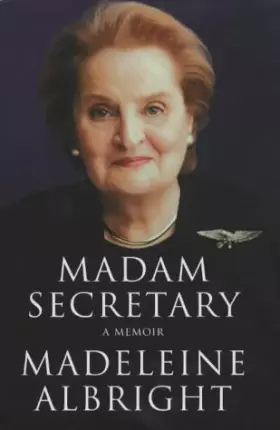 Couverture du produit · Madam Secretary: A Memoir