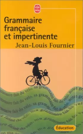 Couverture du produit · Grammaire française et impertinente
