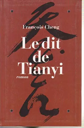 Couverture du produit · Le dit de Tianyi