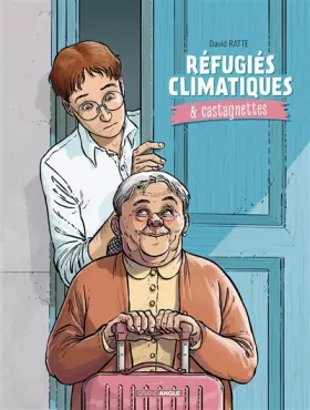 Couverture du produit · Réfugiés climatiques & castagnettes - vol. 01/2