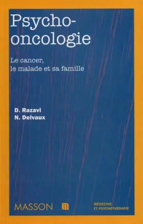 Couverture du produit · Psycho-Oncologie. Le Cancer, Le Malade Et Sa Famille