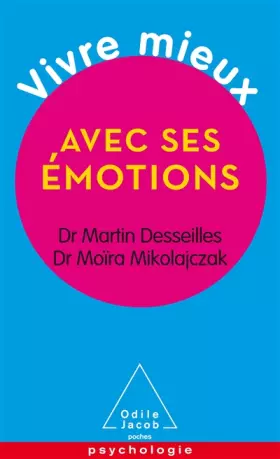 Couverture du produit · Vivre mieux avec ses émotions