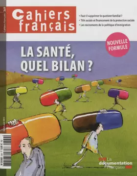 Couverture du produit · La santé, quel bilan ? (Cahiers français n° 369)