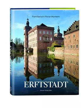 Couverture du produit · Erftstadt: Eine reiche Kulturlandschaft vor den Toren Kölns