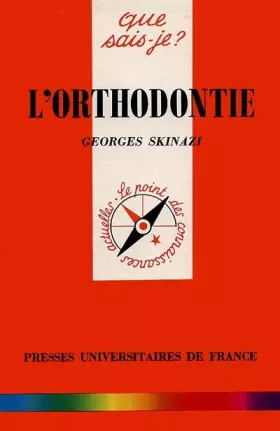 Couverture du produit · L'orthodontie ou Orthopédie dento-faciale