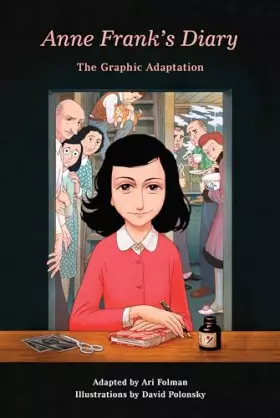 Couverture du produit · Anne Frank's Diary: The Graphic Adaptation (Pantheon Graphic Library)