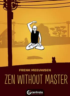 Couverture du produit · Zen Without Master (Life)