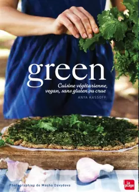 Couverture du produit · Green, cuisine végétarienne, vegan, sans gluten ou crue