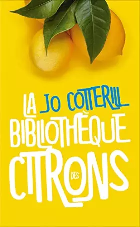 Couverture du produit · La bibliothèque des citrons