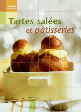 Couverture du produit · Tartes salées et pâtisseries