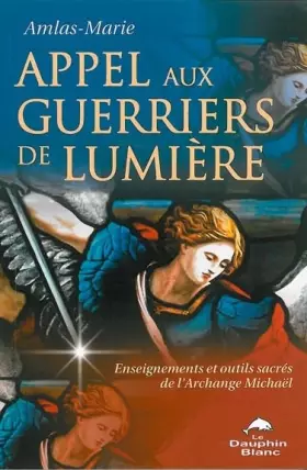 Couverture du produit · Appel aux guerriers de lumière