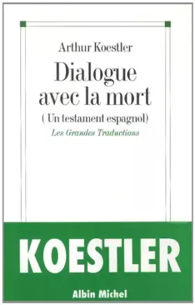 Couverture du produit · Dialogue avec la mort: Un testament espagnol