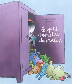 Couverture du produit · Le petit monstre du matin