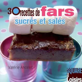 Couverture du produit · 30 recettes de fars sucrés et salés