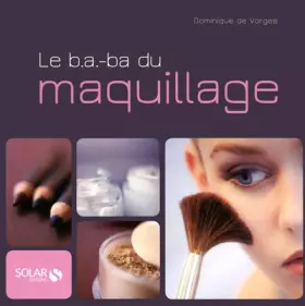 Couverture du produit · Le B.A.-ba du maquillage NE