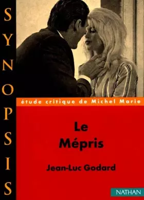 Couverture du produit · Le Mépris, Jean-Luc Godard : étude critique