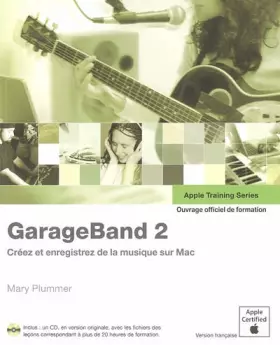 Couverture du produit · GARAGEBAND 2 APPLE TRAINING SERIES