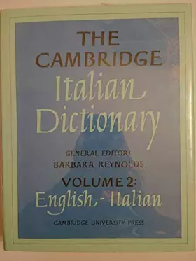 Couverture du produit · The Cambridge Italian Dictionary: Volume 2, English-Italian