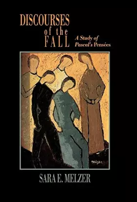 Couverture du produit · Discourses of the Fall: A Study of Pascal's Pensées (Study of Pascal's Pensees)