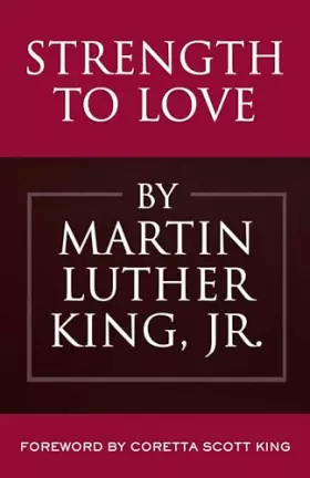 Couverture du produit · Strength to Love: Sermons from Strength to Love and Other Preachings (King Legacy)