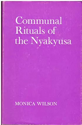 Couverture du produit · Communal Rituals of the Nyakyusa