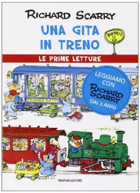 Couverture du produit · Una gita in treno. Ediz. illustrata