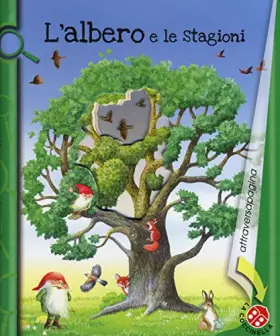 Couverture du produit · L'albero e le stagioni. Ediz. illustrata