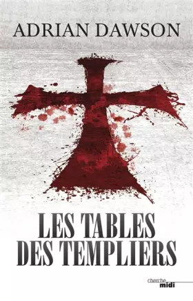 Couverture du produit · Les Tables des Templiers